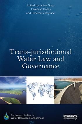 Trans-jurisdictional Water Law and Governance | 1:a upplagan