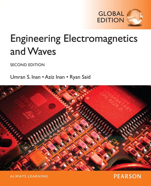 Engineering Electromagnetics and Waves, Global Edition | 2:a upplagan