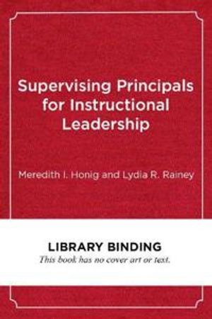 Supervising Principals for Instructional Leadership