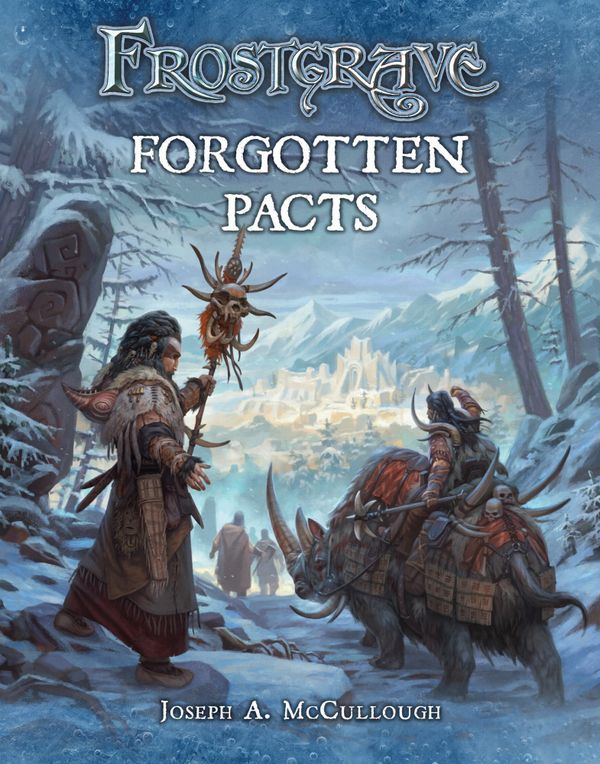 Frostgrave: Forgotten Pacts | 0:e upplagan