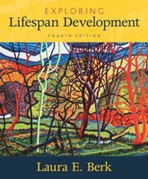 Exploring Lifespan Development | 4:e upplagan