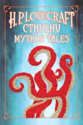 H. P. Lovecraft Cthulhu Mythos Tales | 0:e upplagan