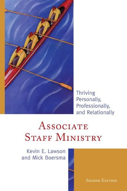 Associate staff ministry - thriving personally, professionally, and relatio | 0:e upplagan