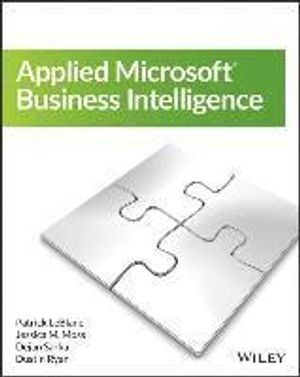 Applied Microsoft Business Intelligence | 1:a upplagan