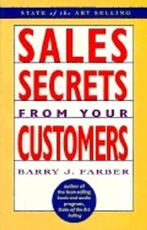 Sales Secrets From Your Customers