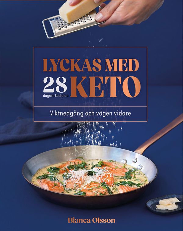 Lyckas med keto: Viktnedgång & vägen vidare | 1:a upplagan