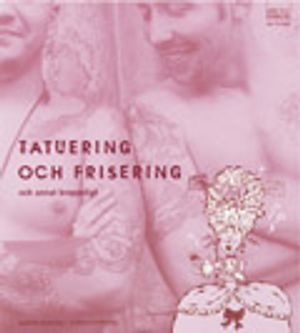 Läs och förstå Tatuering och frisering | 1:a upplagan