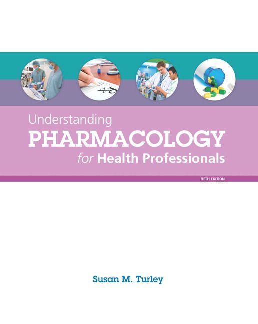 Understanding Pharmacology for Health Professionals | 5:e upplagan