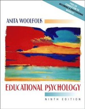 Educational Psychology (with "Becoming a Professional" CD-ROM), MyLabSchool Edition | 9:e upplagan