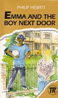 Emma and the Boy Next Door - Nivå 0 - 300 ord Teen Readers