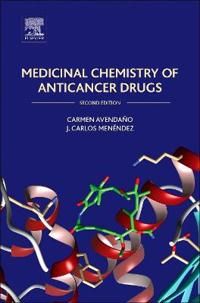 Medicinal Chemistry of Anticancer Drugs | 2:a upplagan