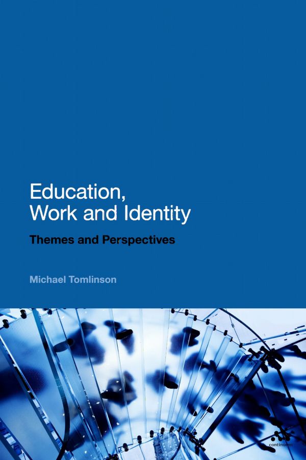 Education, Work and Identity | 0:e upplagan