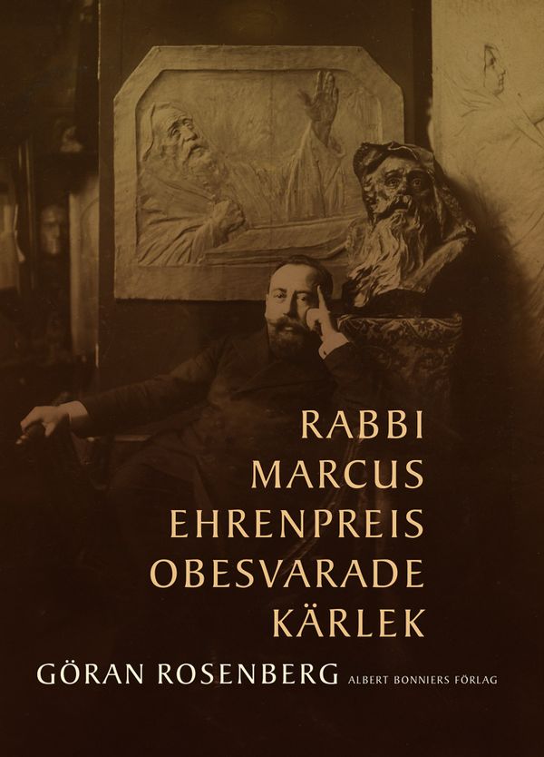 Rabbi Marcus Ehrenpreis obesvarade kärlek | 0:e upplagan