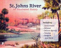 St. johns river - an illustrated history