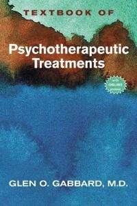 Textbook of Psychotherapeutic Treatments | 0:e upplagan