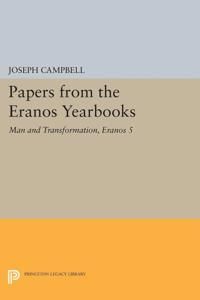 Papers from the eranos yearbooks, eranos 5 - man and transformation | 0:e upplagan