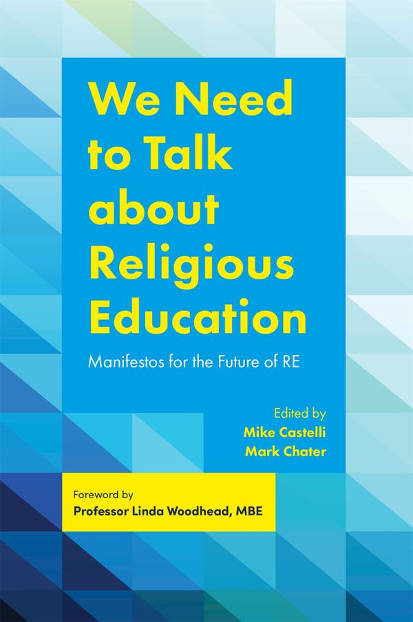 We Need to Talk about Religious Education | 0:e upplagan
