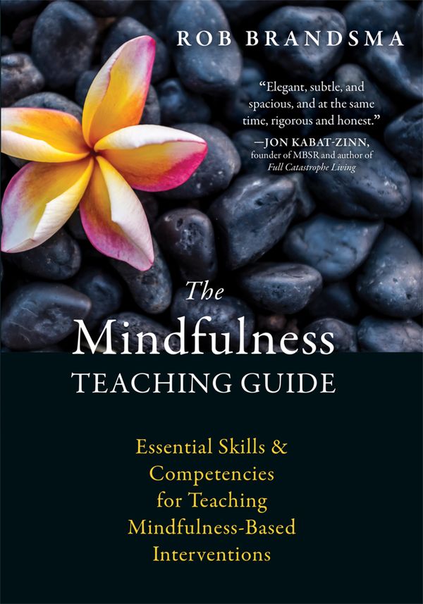 The Mindfulness Teaching Guide | 0:e upplagan