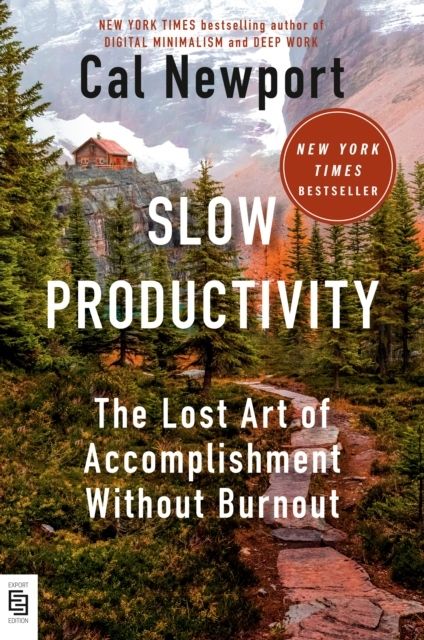 Slow Productivity | 0:e upplagan