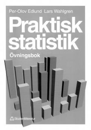 Praktisk statistik Övningsbok |  2:e upplagan