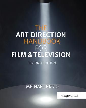 The Art Direction Handbook for Film & Television | 2:a upplagan