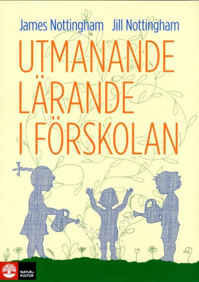Utmanande lärande i förskolan | 1:a upplagan