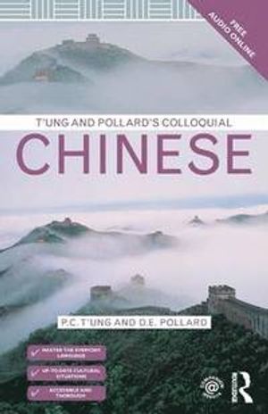 T'ung & Pollard's Colloquial Chinese | 1:a upplagan