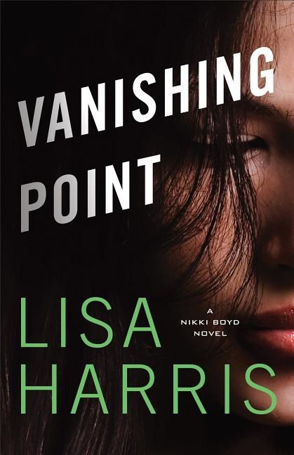 Vanishing point - a nikki boyd novel | 0:e upplagan