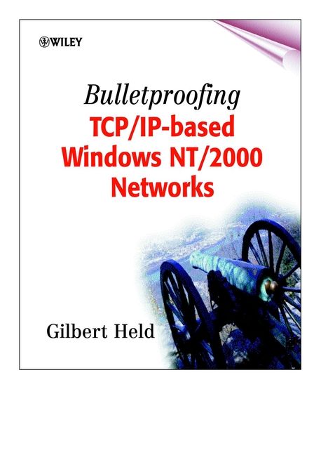 Bulletproofing TCP/IP-Based Windows NT/2000 Networks | 1:a upplagan
