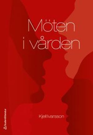 Möten i vården | 1:a upplagan