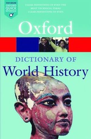 A Dictionary of World History