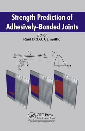 Strength Prediction of Adhesively-Bonded Joints | 1:a upplagan