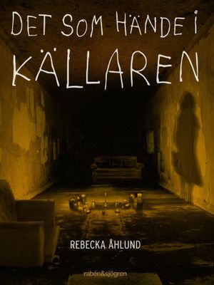 Det som hände i källaren | 1:a upplagan