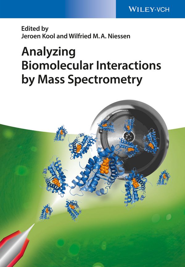 Analyzing biomolecular interactions by mass spectrometry | 0:e upplagan