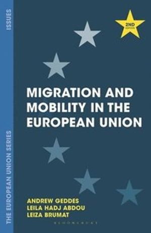 Migration and Mobility in the European Union |  2:e upplagan