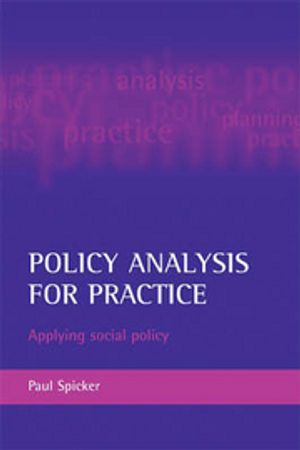 Policy analysis for practice : applying social policy | 1:a upplagan