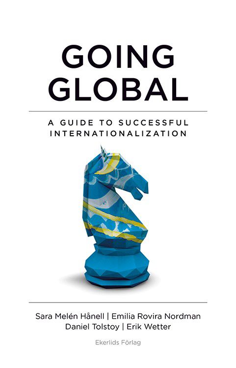 Going Global: A Guide to Succesful Internationalization | 1:a upplagan
