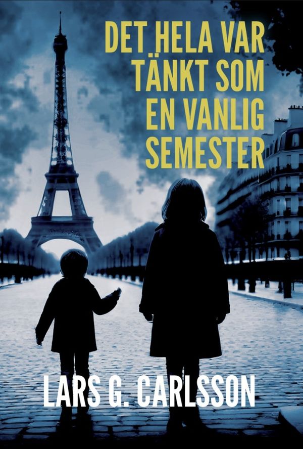 Det hela var tänkt som en vanlig semester | 0:e upplagan