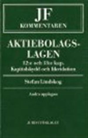 Aktiebolagslagen. 12:e och 13:e kap. : Kapitalskydd och likvidation |  2:e upplagan