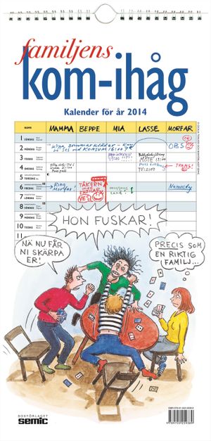 Familjens kom-ihåg - Kalender för år 2014