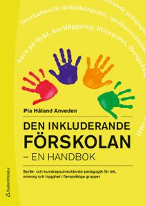 Den inkluderande förskolan - en handbok