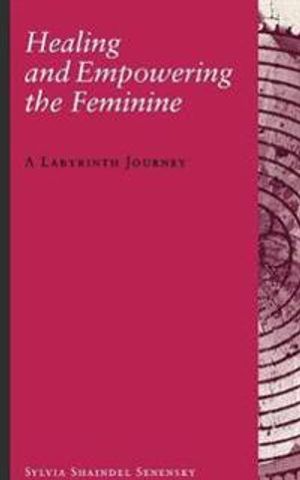 Healing And Empowering The Feminine: A Labyrinth Journey