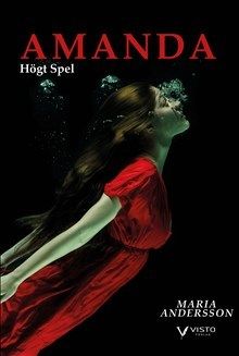 Amanda – Högt spel | 0:e upplagan