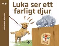 Luka ser ett farligt djur