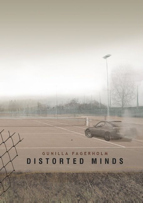 Distorted Minds : Distorted Minds | 1:a upplagan