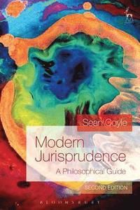 Modern Jurisprudence: A Philosophical Guide (Second Edition) | 0:e upplagan