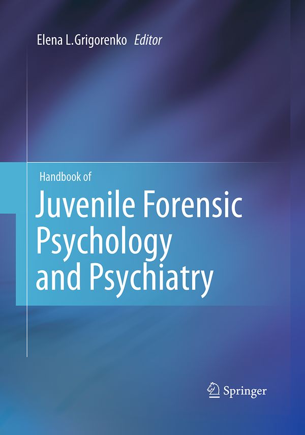Handbook of Juvenile Forensic Psychology and Psychiatry | 1:a upplagan