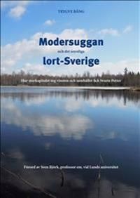 Modersuggan och det osynliga lort-Sverige | 0:e upplagan