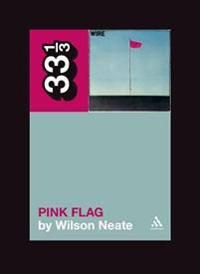 Wire's Pink Flag | 0:e upplagan