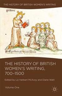 The History of British Women's Writing, 700-1500 | 0:e upplagan